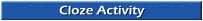 Cloze Activity