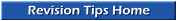 Revision Tips Home