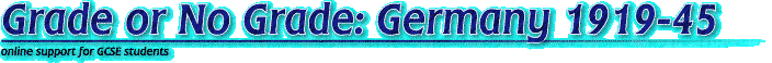 Grade or No Grade: Germany 1919-45