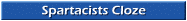 Spartacists Cloze