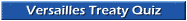 Versailles Treaty Quiz