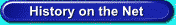 History on the Net