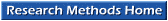 Research Methods Home