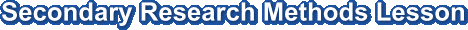 Secondary Research Methods Lesson