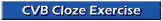 CVB Cloze Exercise