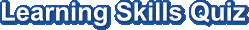 Learning Skills Quiz