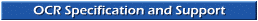 OCR Specification and Support