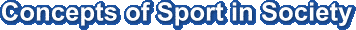Concepts of Sport in Society