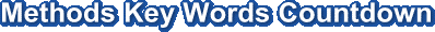 Methods Key Words Countdown