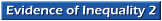 Evidence of Inequality 2