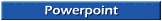 Powerpoint
