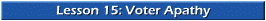 Lesson 15: Voter Apathy