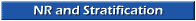 NR and Stratification