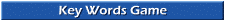 Key Words Game