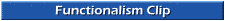 Functionalism Clip
