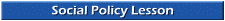 Social Policy Lesson