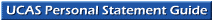 UCAS Personal Statement Guide